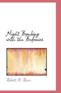 Night Bombing With The Bedouins di Robert H Reece edito da Bibliolife