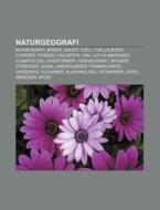Naturgeografi: Biogeografi, Breer, Daler di Kilde Wikipedia edito da Books LLC, Wiki Series
