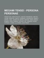 Megami Tensei - Persona Personae: Airget di Source Wikia edito da Books LLC, Wiki Series