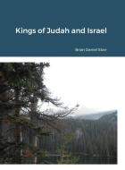 Kings of Judah and Israel di Brian Starr edito da Lulu.com