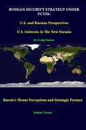 Russian Security Strategy Under Putin di R. Craig Nation, Dmitri Trenin, Strategic Studies Institute edito da Lulu.com