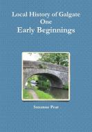 Early Beginnings Book one di Suzanne Peat edito da Lulu.com