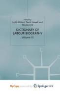 Dictionary Of Labour Biography edito da Springer Nature B.V.