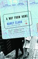 A Way from Home di Nancy Clark edito da ANCHOR