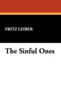 The Sinful Ones di Fritz Leiber edito da Wildside Press