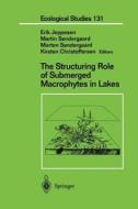 The Structuring Role of Submerged Macrophytes in Lakes edito da Springer New York