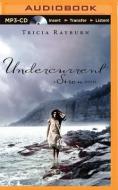 Undercurrent di Tricia Rayburn edito da Brilliance Audio