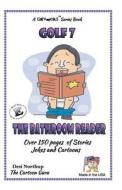 The Bathroom Reader: Jokes & Cartoons in Black and White di Desi Northup edito da Createspace