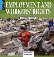Employment and Workers' Rights di Jack Covarubias edito da LIGHTBOX