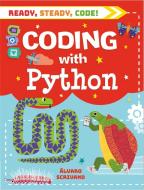 Ready, Steady, Code!: Coding with Python di Alvaro Scrivano edito da Hachette Children's Group