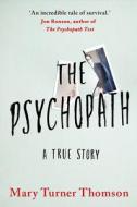 The Psychopath di Mary Turner Thomson edito da Amazon Publishing