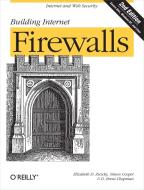 Building Internet Firewalls di Elizabeth D. Zwicky, D.Brent Chapman edito da O'Reilly Media, Inc, USA