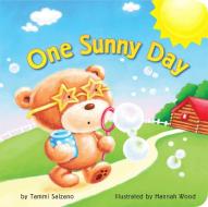 One Sunny Day di Tammi Salzano edito da Tiger Tales