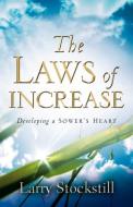 The Laws of Increase di Larry Stockstill edito da XULON PR