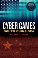 Cyber Games di Gomm Nelson R. Gomm edito da Koehler Books