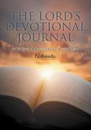 The Lord's Devotional Journal for the Committed Christian di Activinotes edito da Activinotes