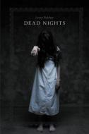 Dead Nights di Lecey Fulcher edito da FRIESENPR