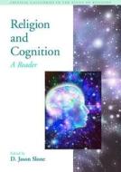 Religion And Cognition di D. Jason Slone edito da Taylor & Francis Ltd