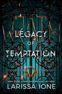 Legacy of Temptation di Larissa Ione edito da BLUE BOX PR