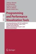 Programming and Performance Visualization Tools edito da Springer-Verlag GmbH