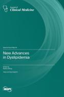 New Advances in Dyslipidemia edito da MDPI AG