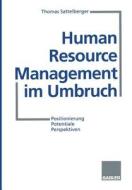 Human Resource Management im Umbruch edito da Gabler Verlag