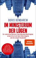 Im Ministerium der Lügen di Boris Bondarew edito da Heyne Verlag