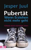 Pubertät - wenn Erziehen nicht mehr geht di Jesper Juul edito da Kösel-Verlag