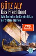 Das Prachtboot di Götz Aly edito da FISCHER Taschenbuch