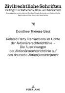 RELATED PARTY TRANSACTIONS IM LICHTE DH di Dorothee Therese Barg edito da PETER LANG AG