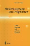Modernisierung und Folgelasten di Hermann Lübbe edito da Springer Berlin Heidelberg