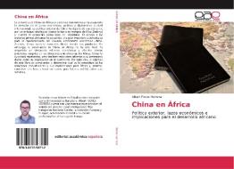 China en África di Albert Flores Herrera edito da EAE