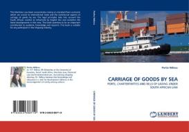 CARRIAGE OF GOODS BY SEA di Portia Ndlovu edito da LAP Lambert Academic Publishing