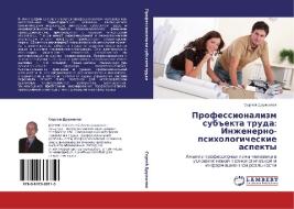 Professionalizm Subekta Truda di Druzhilov Sergey edito da Lap Lambert Academic Publishing