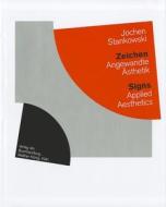 Jochen Stankowski: Zeichen/Signs di Jochen Stankowski edito da Walther Konig, Cologne