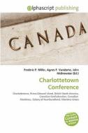 Charlottetown Conference edito da Vdm Publishing House