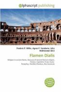 Flamen Dialis edito da Alphascript Publishing
