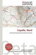 Capelle, Nord edito da Betascript Publishing