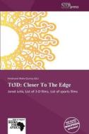 Tt3d: Closer to the Edge edito da Stapress