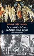 De la estación del amor al diálogo con la muerte : en la Galicia profunda di Carmelo Lisón Tolosana edito da Ediciones Akal
