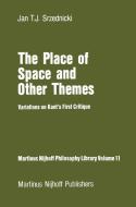 The Place of Space and Other Themes di Jan J. T. Srzednicki edito da Springer Netherlands