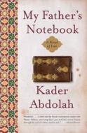 My Father's Notebook di Kader Abdolah edito da PERENNIAL
