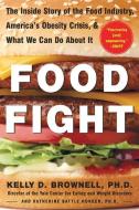 Food Fight di Kelly Brownell edito da McGraw-Hill Education