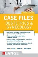 Case Files Obstetrics and Gynecology, Fifth Edition di Eugene C. Toy, Patti Jayne Ross, Benton Baker, John Jennings edito da McGraw-Hill Education - Europe