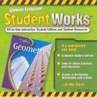 Glencoe Geometry, Studentworks CD-ROM di McGraw-Hill edito da McGraw-Hill Education