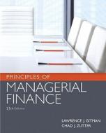 Principles of Managerial Finance [With Access Code] di Lawrence J. Gitman, Chad J. Zutter edito da Prentice Hall