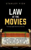 Law At The Movies di Fish edito da OUP OXFORD