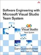Software Engineering With Microsoft Visual Studio Team System di Sam Guckenheimer edito da Pearson Education (us)