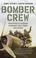 Bomber Crew di James Taylor, Martin Davidson edito da Hodder & Stoughton
