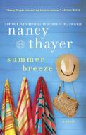 Summer Breeze di Nancy Thayer edito da BALLANTINE BOOKS